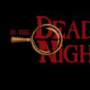 In the Dead of Night Screenshot 02
