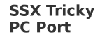 SSX Tricky: PC Port