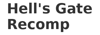 Hell's Gate Recomp