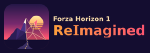 Forza Horizon 1: ReImagined