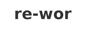 re-wor