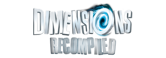 Dimensions Recompiled