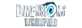 Dimensions Recompiled