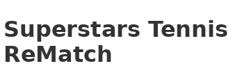 Sega Superstars Tennis ReMatch