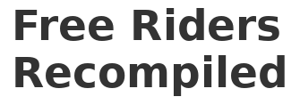Free Riders Recompiled