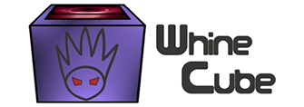WhineCube