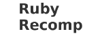 Ruby Recomp