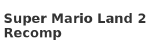 Super Mario Land 2 Recomp