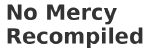 WWF No Mercy: Recompiled