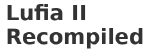 Lufia II Recompiled