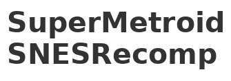 SuperMetroidSNESRecomp