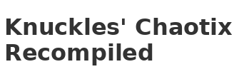 Chaotix Recompiled