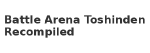 Battle Arena Toshinden Recompiled