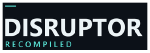 Disruptor Recompiled