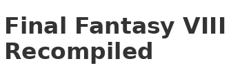 Final Fantasy VIII Recompiled