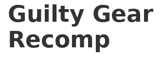 Guilty Gear Recomp