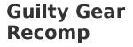 Guilty Gear Recomp
