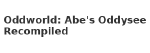 Oddworld: Abe's Oddysee Recompiled