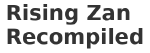 Rising Zan Recompiled