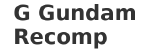 G Gundam Recomp