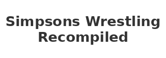 Simpsons Wrestling Recompiled
