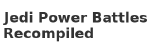 Jedi Power Battles Recompiled