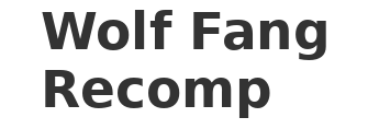Wolf Fang Recomp